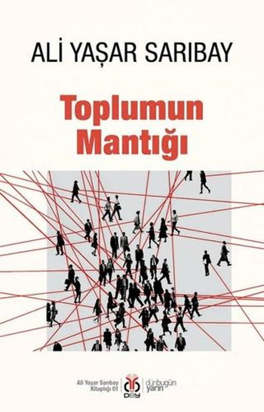 Toplumun Mantığı | DBY Yayınları (Ciltsiz)