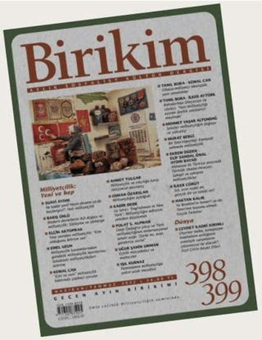 Birikim Aylık Sosyalist Kültür Dergisi Sayı: 398 - 399 Haziran - Temmuz 2022 | Birikim Yayınları (Ciltsiz)