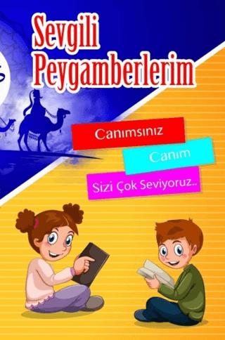 Sevgili Peygamberlerim