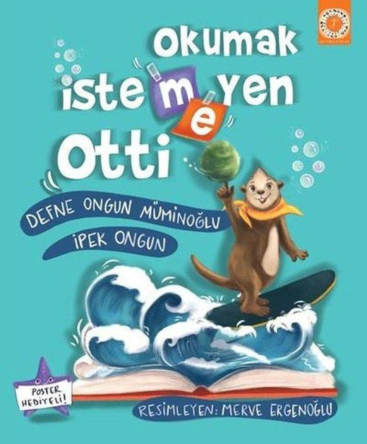 Okumak İstemeyen Otti | Artemis Çocuk (İnce Kapak)