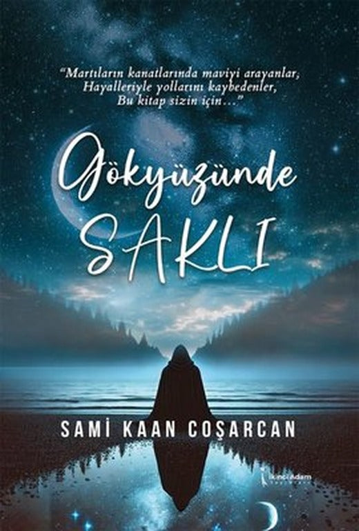 Gökyüzünde Saklı | İkinci Adam Yayınları (İnce Kapak)