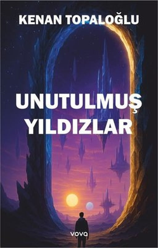 Unutulmuş Yıldızlar | Vova Yayınları (İnce Kapak)