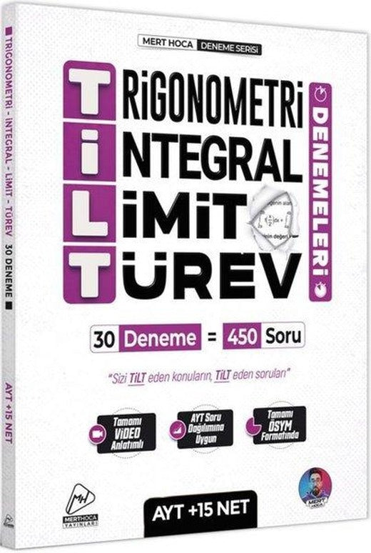 AYT TİLT Denemeleri Trigonometri İntegral Limit Türev 30'lu Deneme | Mert Hoca Yayınları (İnce Kapak)