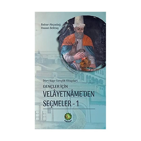Gençler İçin Velayetnamede’den Seçmeler 1