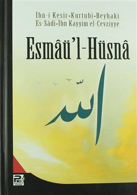 Esmaü'l-Hüsna | Karınca & Polen Yayınları (Ciltli)