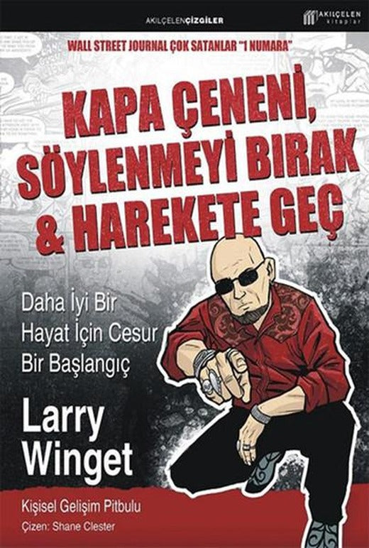 Kapa Çeneni Söylenmeyi Bırak & Harekete Geç | Akılçelen Kitaplar (İnce Kapak)