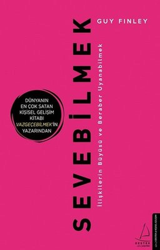Sevebilmek-İlişkilerin Büyüsü ve Beraber Uyanabilmek | Destek Yayınları