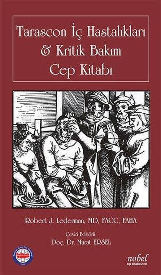 Tarascon İç Hastalıkları ve Kritik Bakım Cep Kitabı | Nobel Tıp Kitabevleri (İnce Kapak)