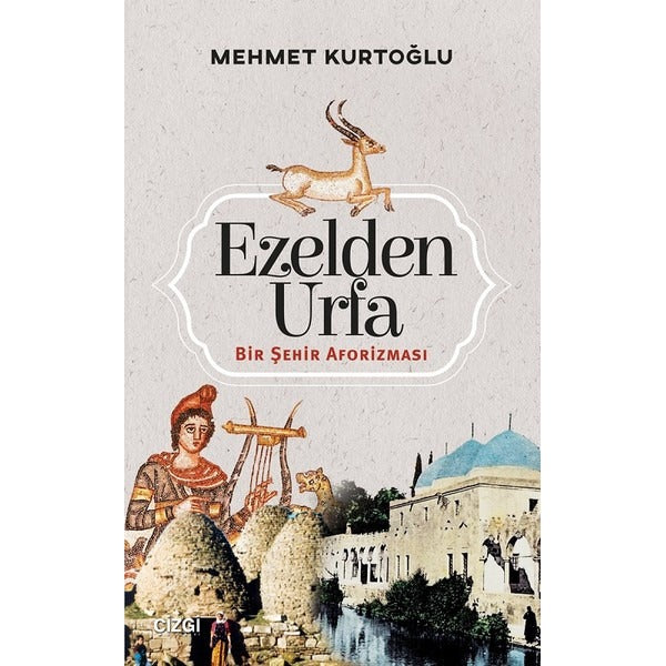Ezelden Urfa | Çizgi Kitapevi