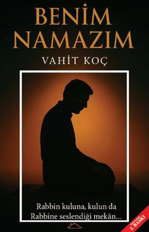 Benim Namazım | Kırmızı Çatı Yayınları (Ciltsiz)