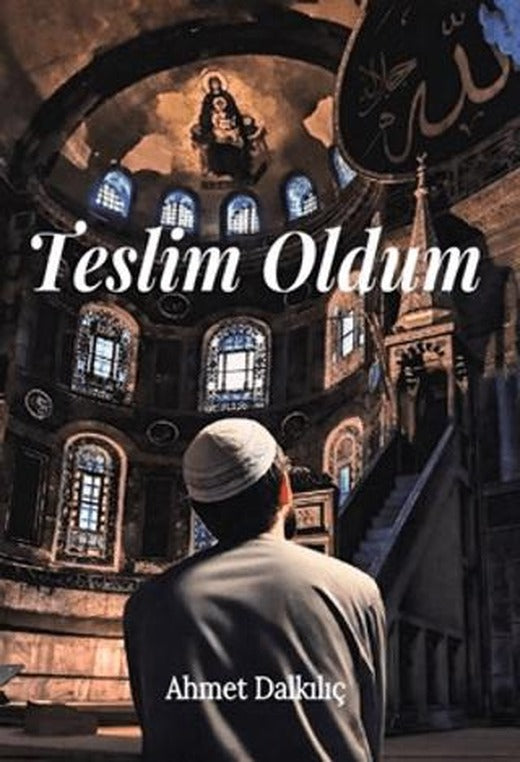 Teslim Oldum | GDK Yayınları (Ciltsiz)