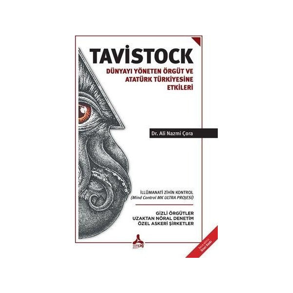 Tavistock - Dünyayı Yöneten Örgüt ve Atatürk Türkiyesine Etkileri