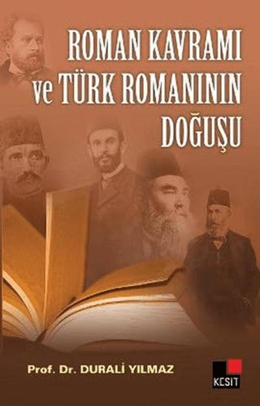 Roman Kavramı ve Türk Romanının Doğuşu | Kesit Yayınları (Ciltsiz)