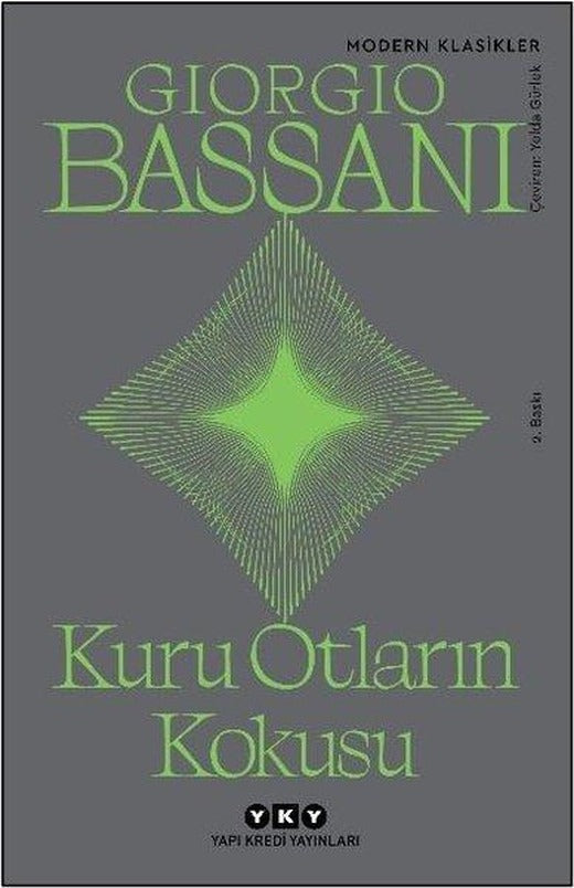 Kuru Otların Kokusu - Modern Klasikler | Yapı Kredi Yayınları (İnce Kapak)