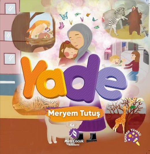 Yade | Mim Çocuk Akademi (İnce Kapak)