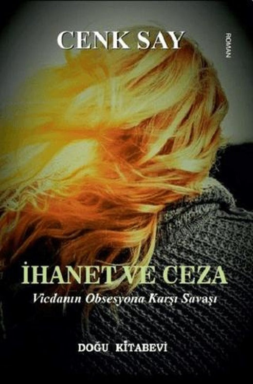 İhanet ve Ceza | Doğu Kitabevi (Ciltsiz)