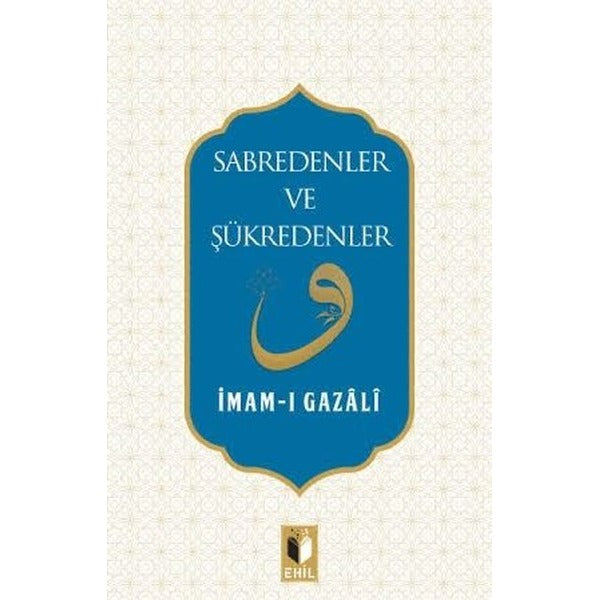 Sabredenler ve Şükredenler