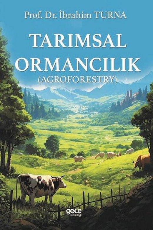 Tarımsal Ormancılık - Agroforestry | Gece Kitaplığı (İnce Kapak)