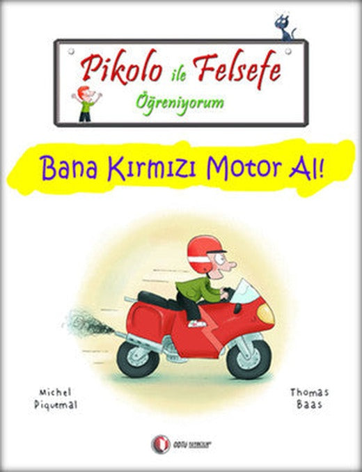 Pikolo ile Felsefe Öğreniyorum - Bana Kırmızı Motor Al! | ODTÜ Yayıncılık