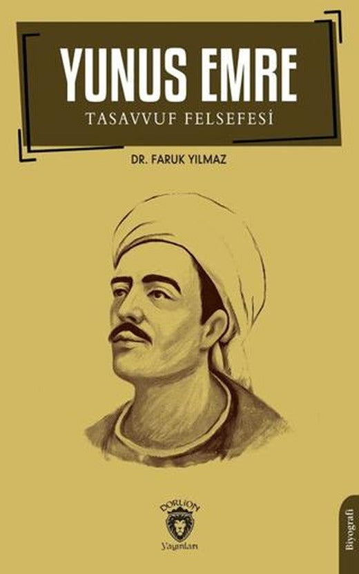 Yunus Emre ve Tasavvuf Felsefesi
