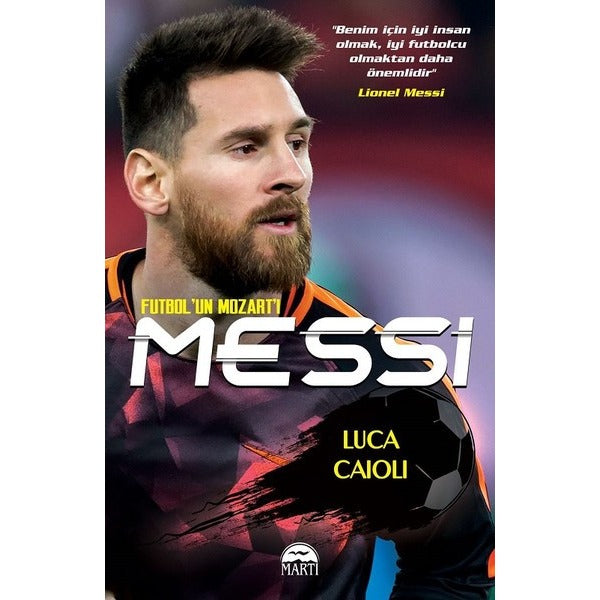 Futbol'un Mozart'ı-Messi | Martı Yayınları