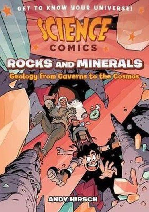 Science Comics: Rocks and Minerals | ROARING BROOK (İnce Kapak)