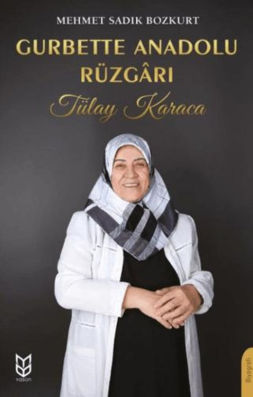Gurbette Anadolu Rüzgarı | Yason Yayıncılık (Ciltsiz)