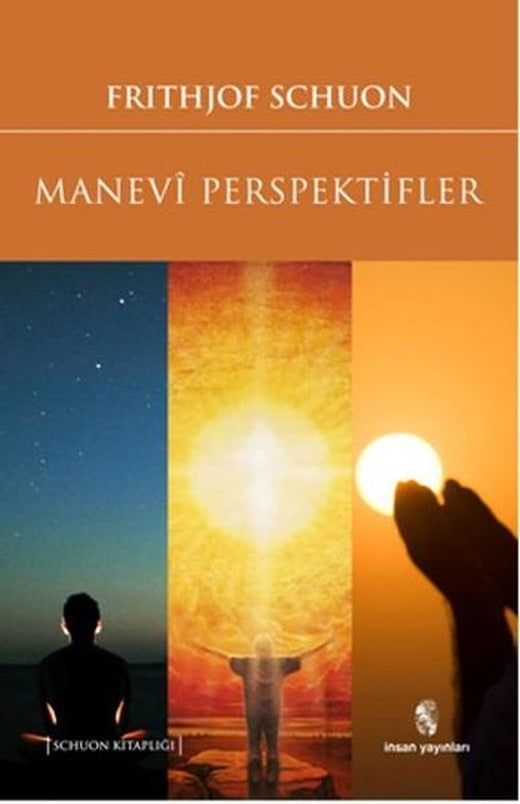 Manevi Perspektifler | İnsan Yayınları (İnce Kapak)