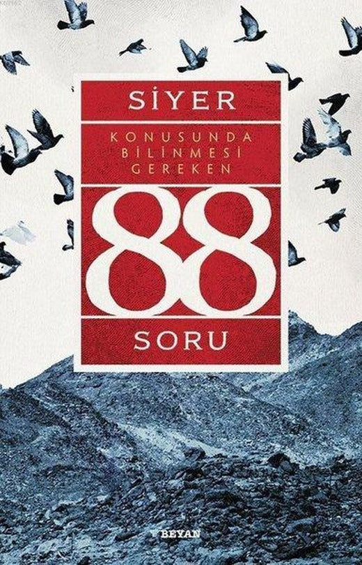 Siyer Konusunda Bilinmesi Gereken 88 Soru | Beyan Yayınları (İnce Kapak)