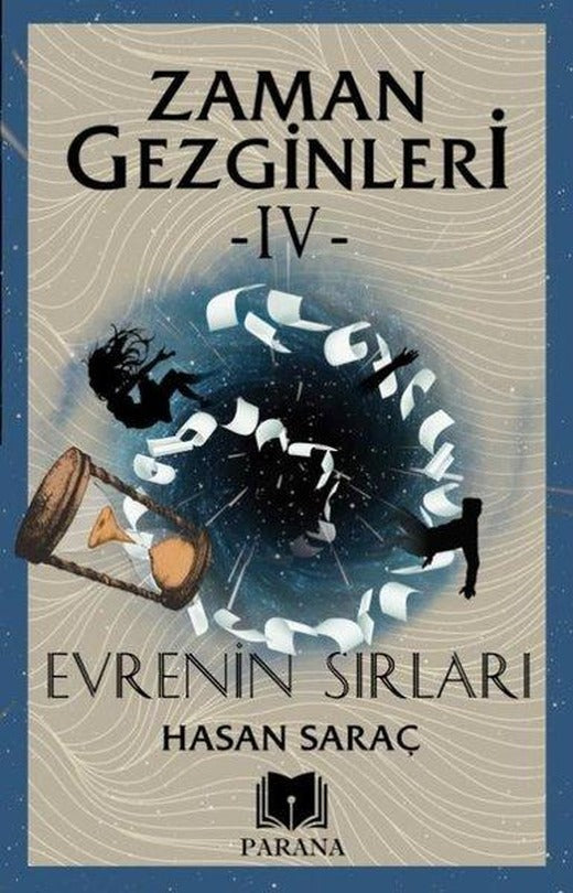 Zaman Gezginleri 4 - Evrenin Sırları | Parana (İnce Kapak)
