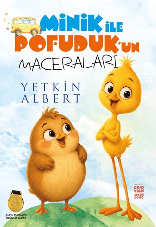 Minik ile Pofuduk’un Maceraları | Oridvian Yayınları (Ciltsiz) - Resim 1