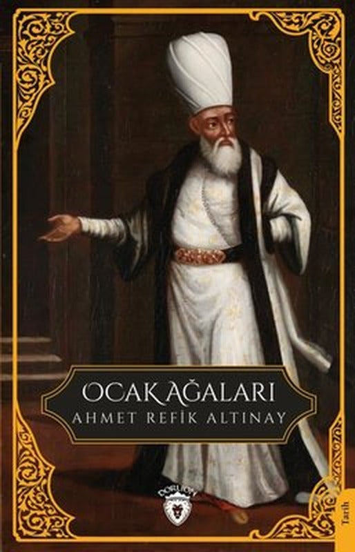 Ocak Ağaları | Dorlion Yayınevi