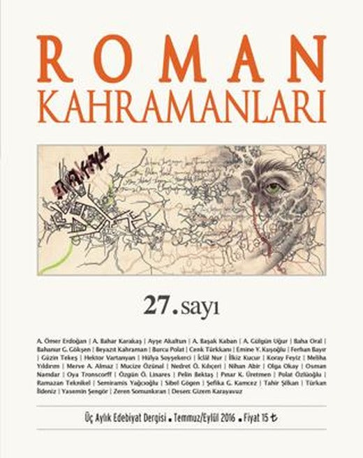 Roman Kahramanları Dergisi Sayı: 27 Temmuz-Eylül 2016 | Roman Kahramanları Dergisi (Ciltsiz)