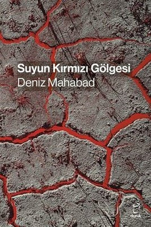 Suyun Kırmızı Gölgesi |Doruk Yayınları (İnce Kapak)