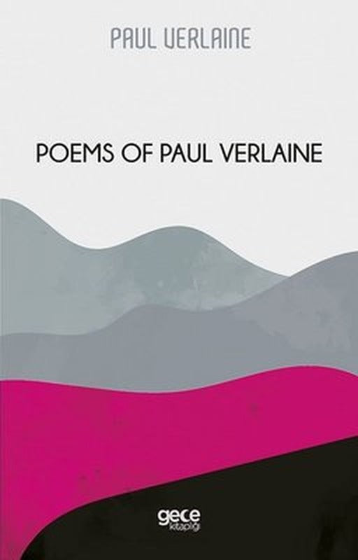 Poems of Paul Verlaine | Gece Kitaplığı