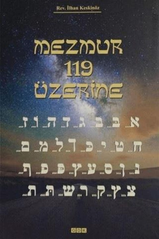 Mezmur 119 Üzerine | GDK Yayınları (Ciltsiz)