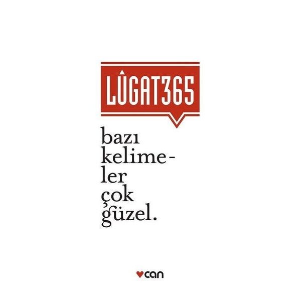 Lugat 365 - Bazı Kelimeler Çok Güzel | Can Yayınları