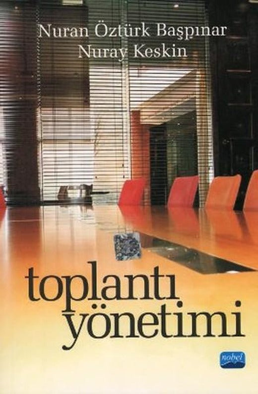 Toplantı Yönetimi | Nobel Akademik Yayıncılık (İnce Kapak)
