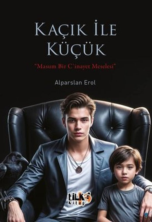 Kaçık İle Küçük - Masum Bir Cinayet Meselesi | Tilki Kitap (İnce Kapak)