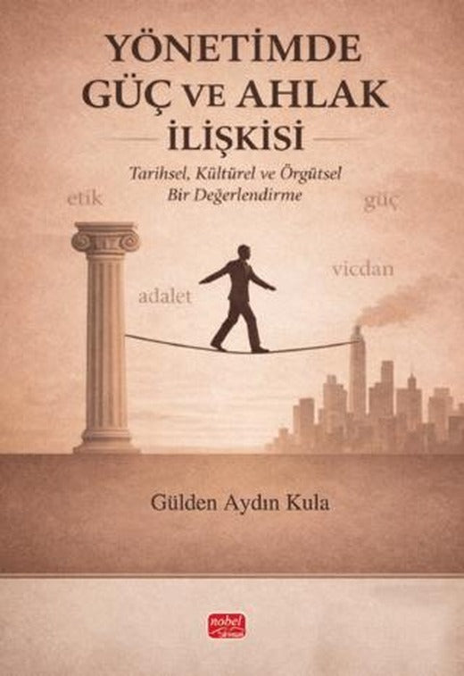 Yönetimde Güç ve Ahlak İlişkisi