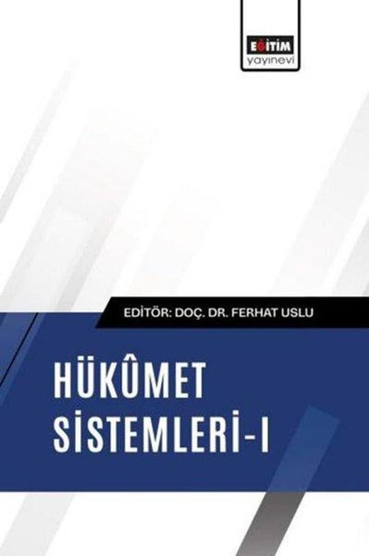 Hükumet Sistemleri 1 | Eğitim Yayınevi (İnce Kapak)