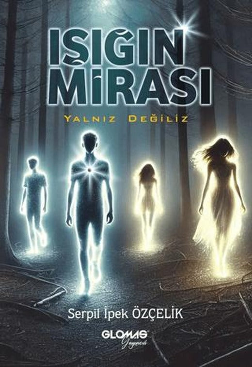 Işığın Mirası/ Yalnız Değiliz