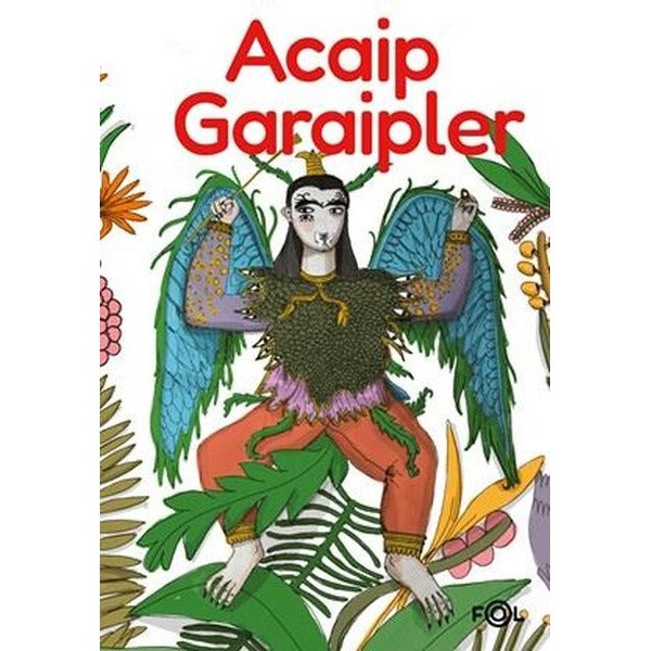 Acaip Garaipler | Fol Kitap (İnce Kapak)