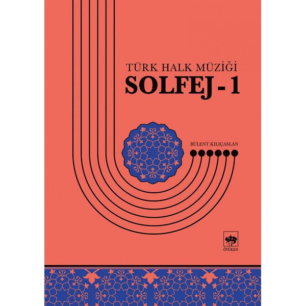 Solfej 1-Türk Halk Müziği | Ötüken Neşriyat Yayınları