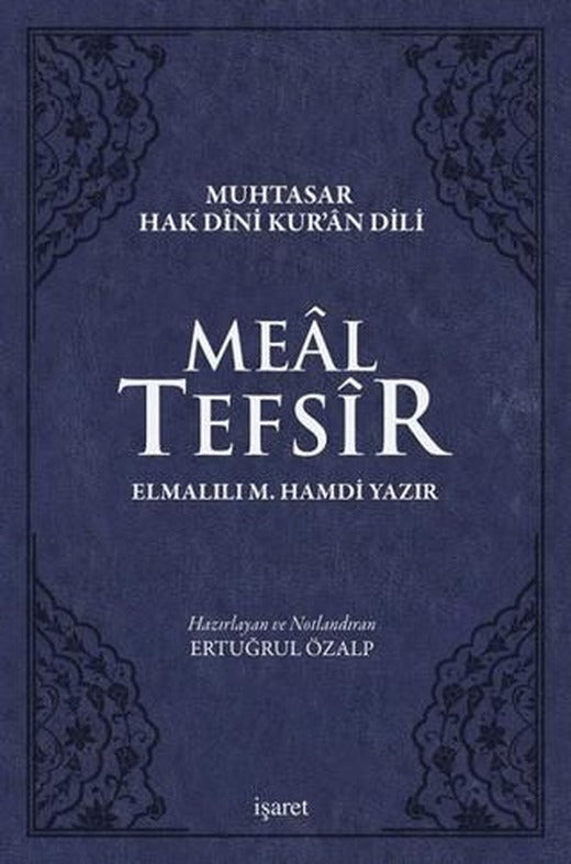 Meal Tefsir - Muhtasar Hak Dini Kur’an Dili (Mavi Renkte)