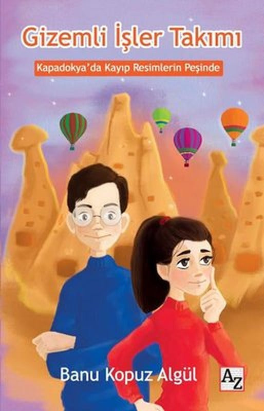 Gizemli İşler Takımı-Kapadokya'da Kayıp Resimlerin Peşinde | Az Kitap