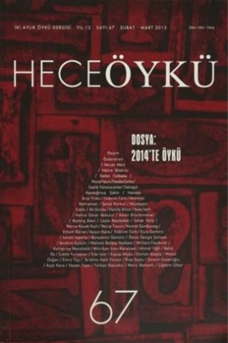 Hece İki Aylık Öykü Dergisi Yıl: 12 Sayı: 67 / Şubat - Mart 2015 | Hece Dergisi (Ciltsiz) - Resim 1
