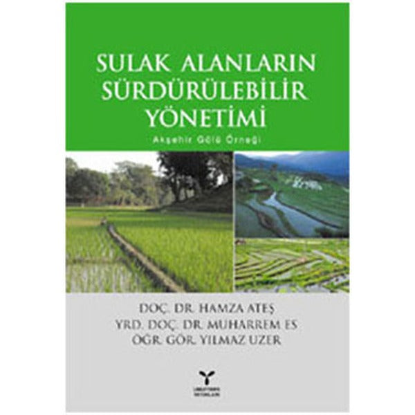 Sulak Alanların Sürdürülebilir Yönetimi | Umuttepe Yayınları (Ciltsiz)