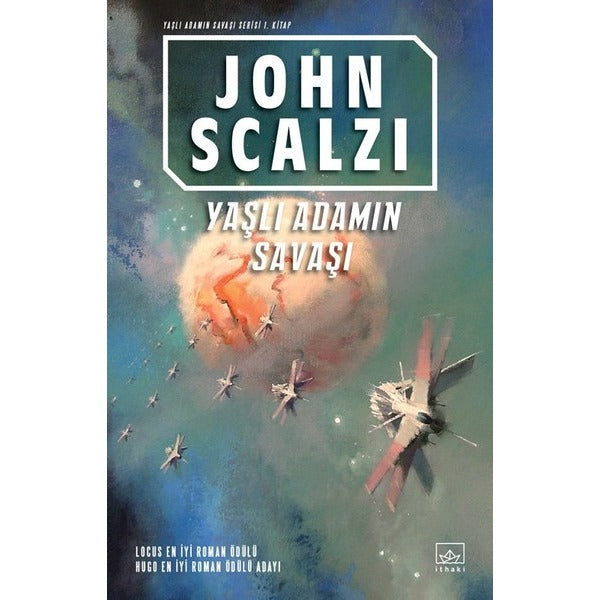 Yaşlı Adamın Savaşı | İthaki Yayınları (İnce Kapak)