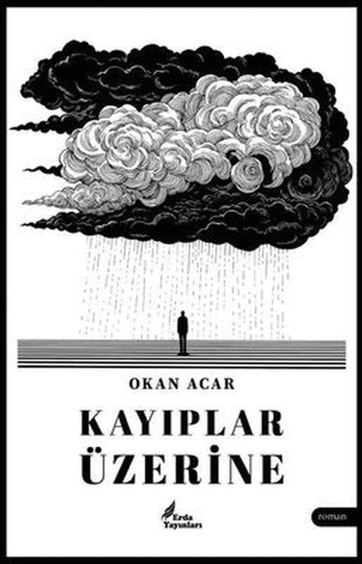 Kayıplar Üzerine | Erda Yayınları (İnce Kapak)